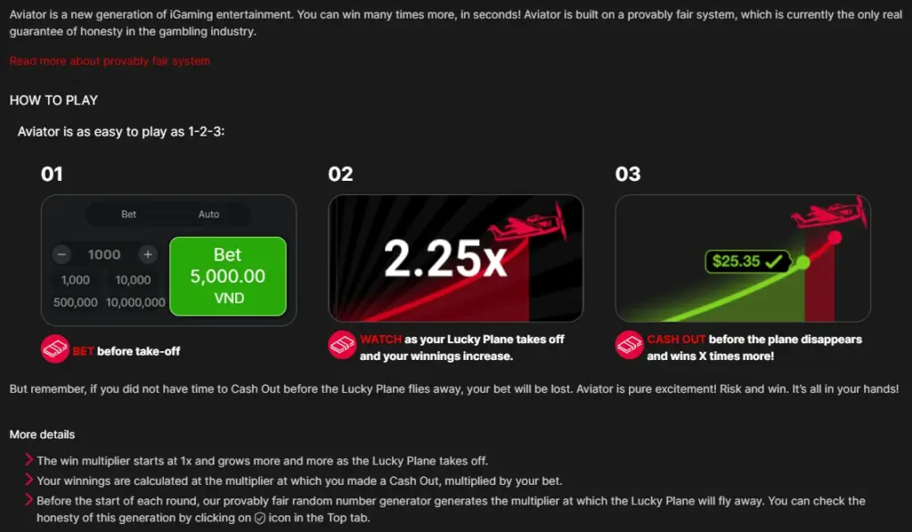 Cách chơi Aviator trong phần Game Rules Mục HOW TO PLAY trong Game Rules của Aviator: ba bước 01 Bet, 02 Watch, 03 Cash Out và phần More details