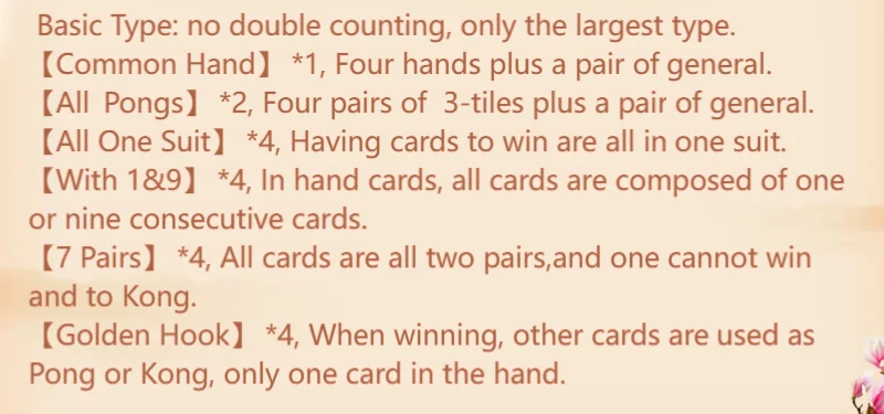 Hệ số loại bài Mạt chược Tứ Xuyên Tab Card Type của Bleeding Mahjong: Common Hand *1, All Pongs *2, All One Suit *4, With 1&9 *4, 7 Pairs *4, Golden Hook *4